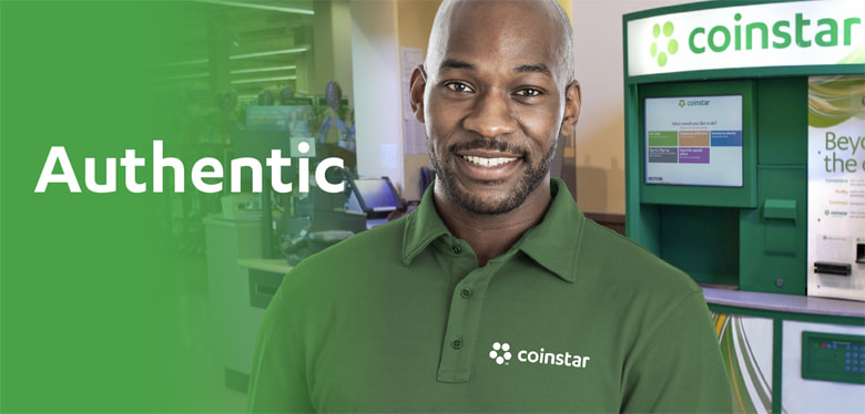 A Coinstar employee value is to be Authentic